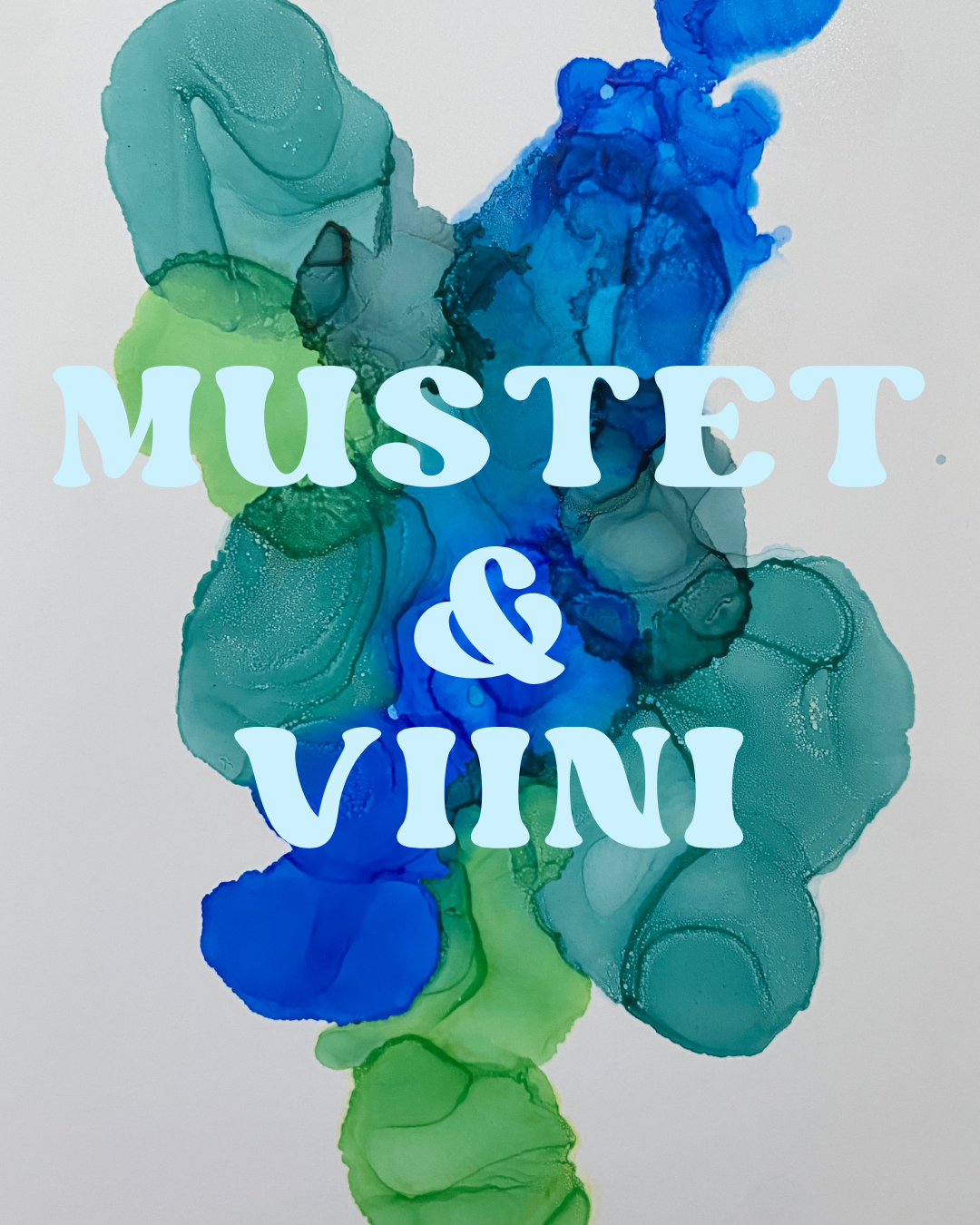 Mustet & Viini